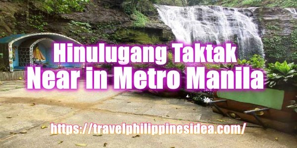 Hinulugang Taktak : Why is it good to visit?